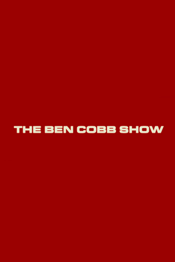 The Ben Cobb Show Poster