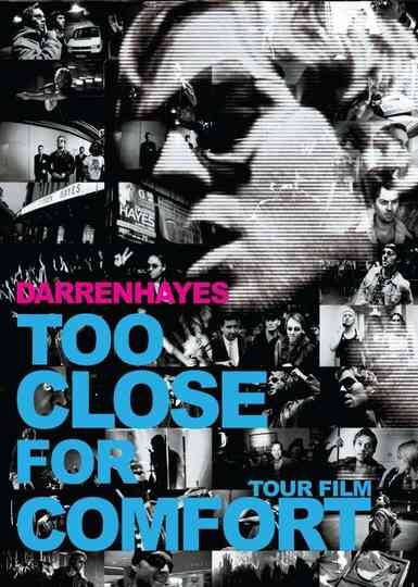 Darren Hayes: Too Close For Comfort Poster