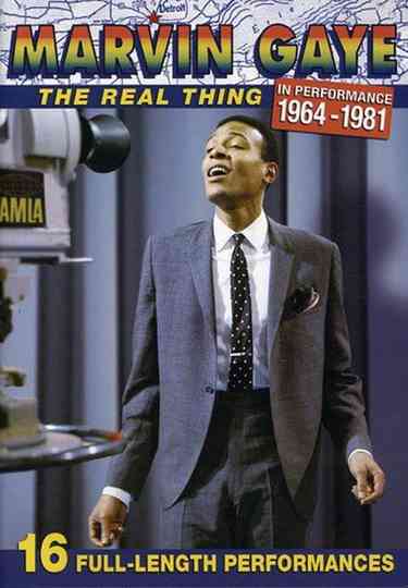 Marvin Gaye: The Real Thing - In Performance 1964-1981 Poster