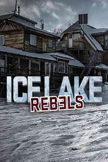 Ice Lake Rebels Poster