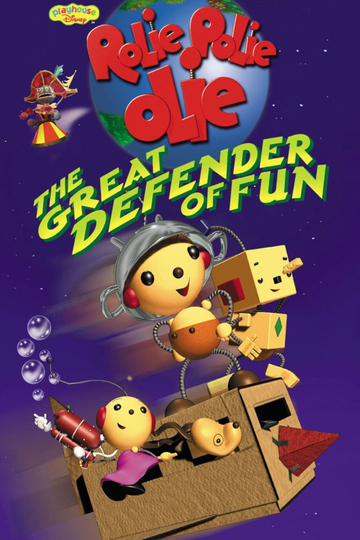 Rolie Polie Olie: The Great Defender of Fun Poster