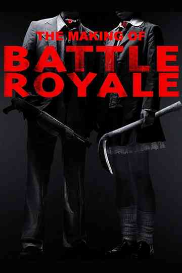 Making of Battle Royale