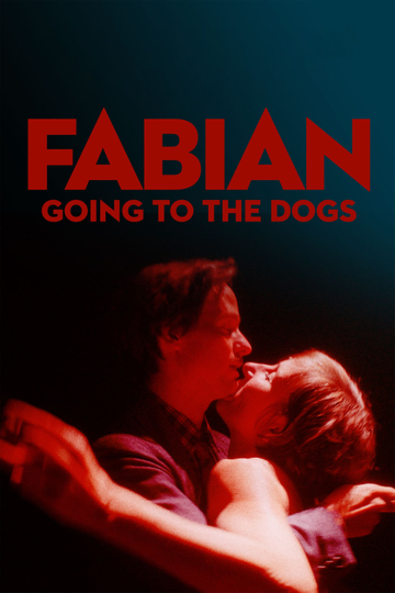 Fabian: Going to the Dogs Poster