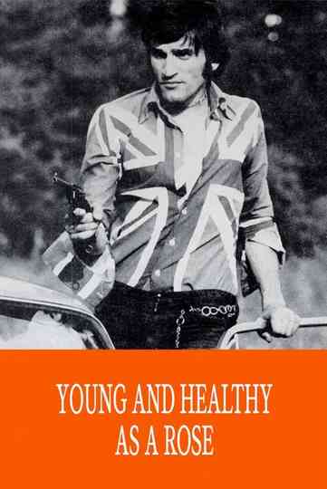 Young and Healthy as a Rose Poster
