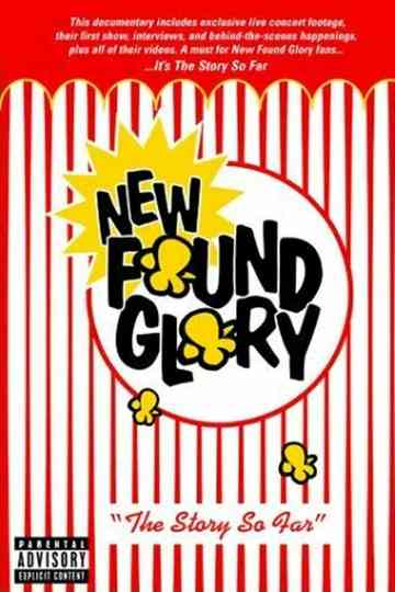 New Found Glory: The Story So Far Poster