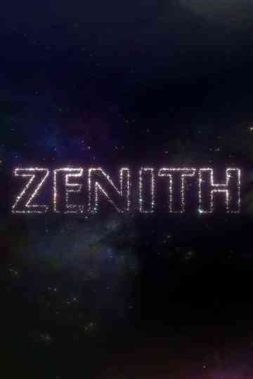 Zenith Poster