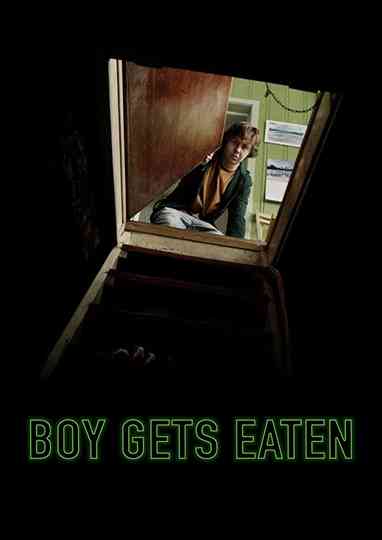 Boy Gets Eaten Poster