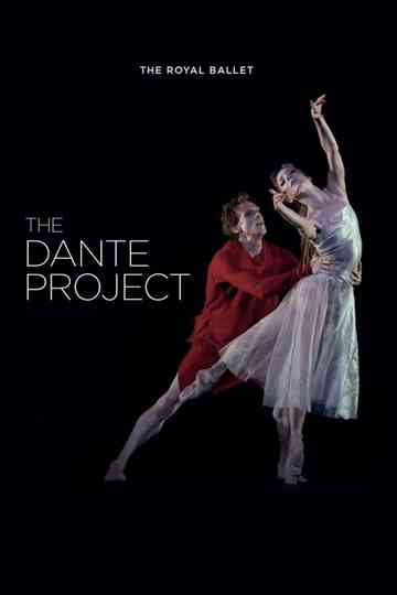 The Royal Ballet: The Dante Project Poster