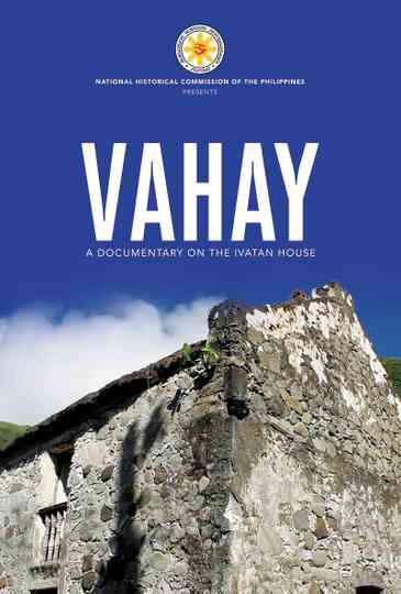 Vahay The Ivatan House Poster