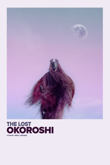 The Lost Okoroshi Poster