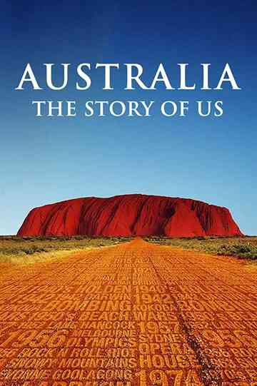 Australia: The Story of Us Poster
