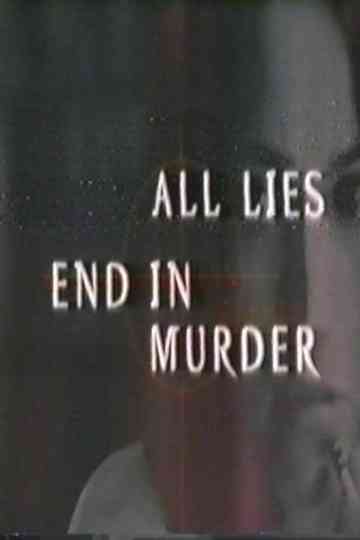 All Lies End in Murder Poster