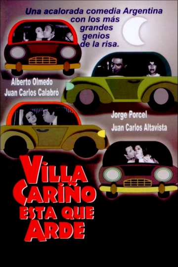 Villa Cariño está que arde Poster