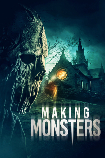 Making Monsters Poster