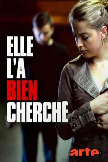 Elle l'a bien cherché Poster