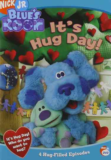 Blue's Room: It's Hug Day Poster