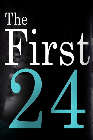 The First 24 Poster