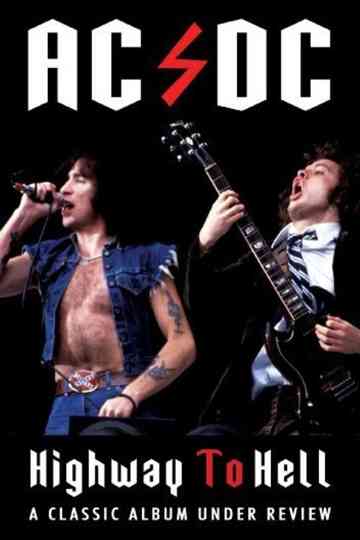 ACDC Highway to Hell  Classic Album Under Review Poster