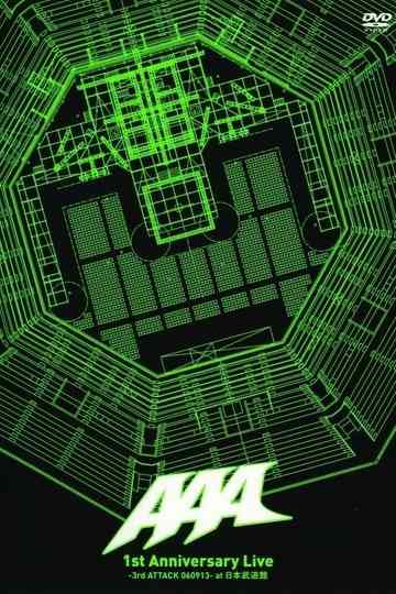 AAA 1st Anniversary Live -3rd ATTACK 060913- at Nippon Budokan Poster