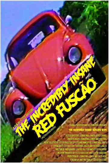 The Incredibly Insane Butcher Boys Poster