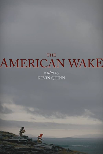 The American Wake