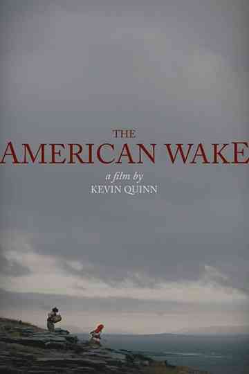 The American Wake Poster