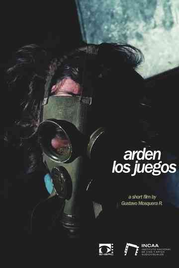 Arden los juegos Poster