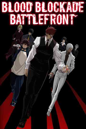 Blood Blockade Battlefront poster