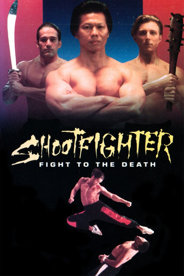 Shootfighter Fight to the Death Poster