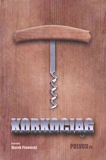 Corkscrew Poster