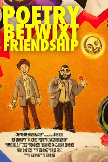 Poetry Betwixt Friendship Poster