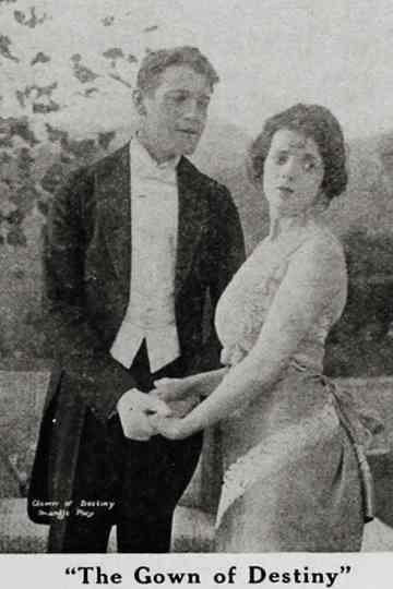 The Gown Of Destiny Poster