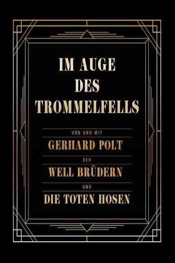 Im Auge des Trommelfells live Poster