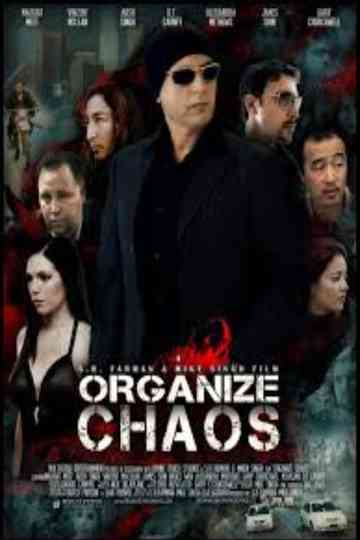 Organize Chaos Poster