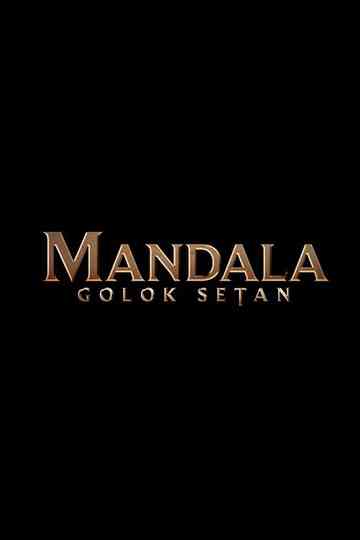 Mandala Golok Setan Poster