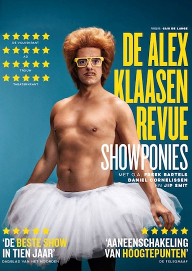 Showponies: De Alex Klaasen Revue