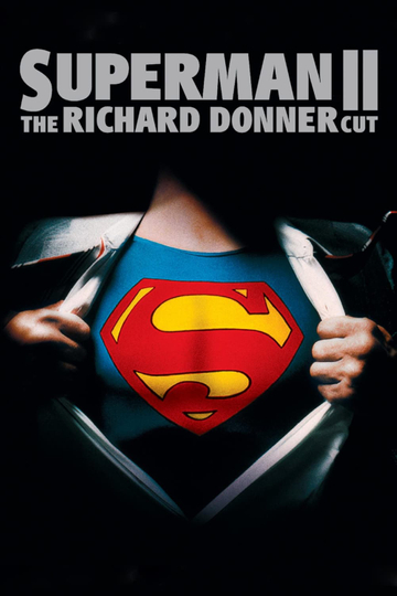 Superman II: The Richard Donner Cut Poster