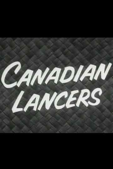 Canadian Lancers Poster