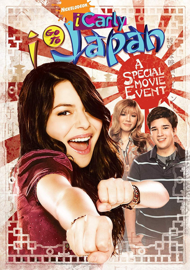 iCarly: iGo to Japan Poster