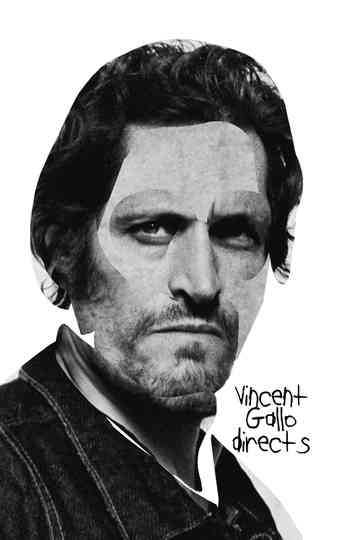 Vincent Gallo Directs Poster