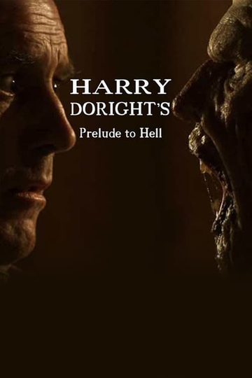 Harry Doright's Prelude to Hell Poster