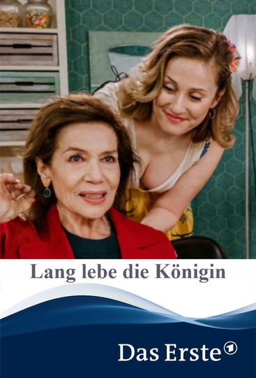 Lang lebe die Königin Poster