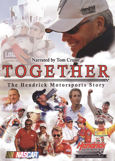 Together: The Hendrick Motorsports Story