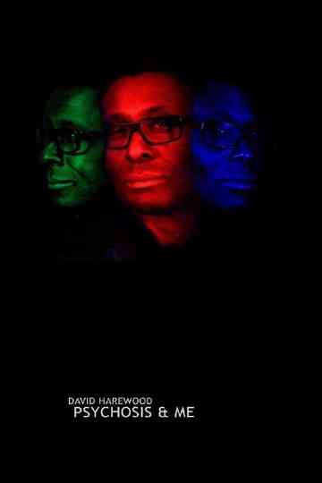 David Harewood Psychosis and Me Poster