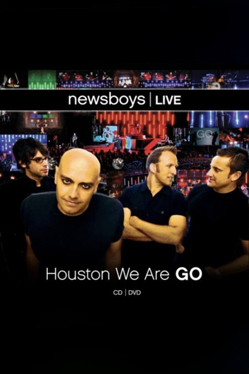 Newsboys Live Houston We Are Go Poster