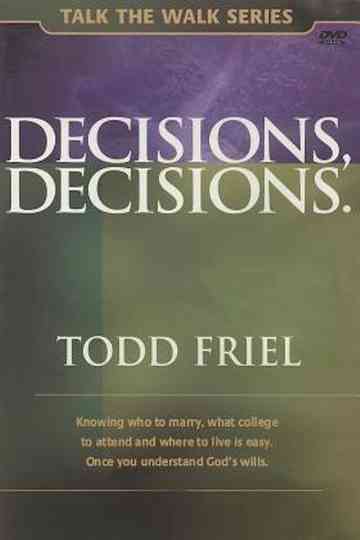 Decisions Decisions Poster