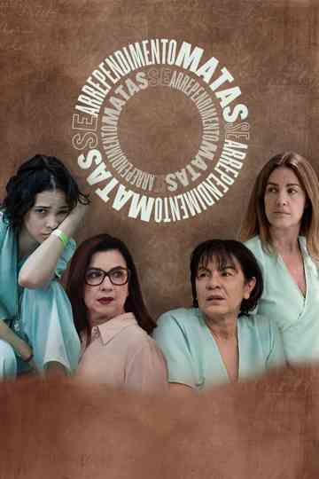 Se Arrependimento Matasse Poster