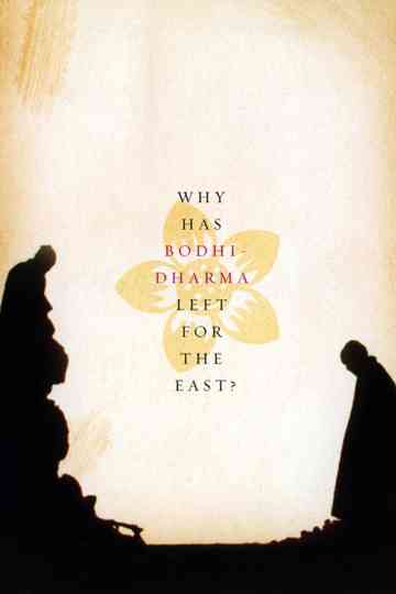 Why Has BodhiDharma Left for the East