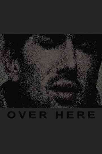 Over Here Poster