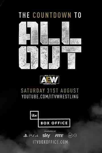 All Elite Wrestling The Countdown To All Out Poster